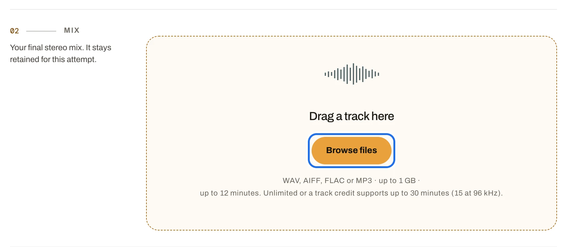 The Mix row: Drag a track here, the Browse files button ringed, and the line WAV, AIFF, FLAC or MP3, up to 1 GB, up to 12 minutes.